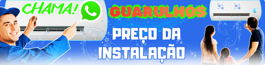 Preço da Instalação de Ar Condicionado em Guarulhos