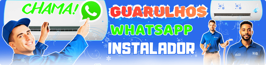 whatsapp de instalador de ar condicionado em Guarulhos